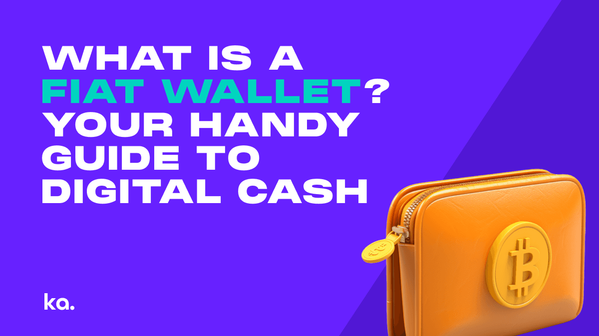 What Is a Fiat Wallet? Your Handy Guide to Digital Cash