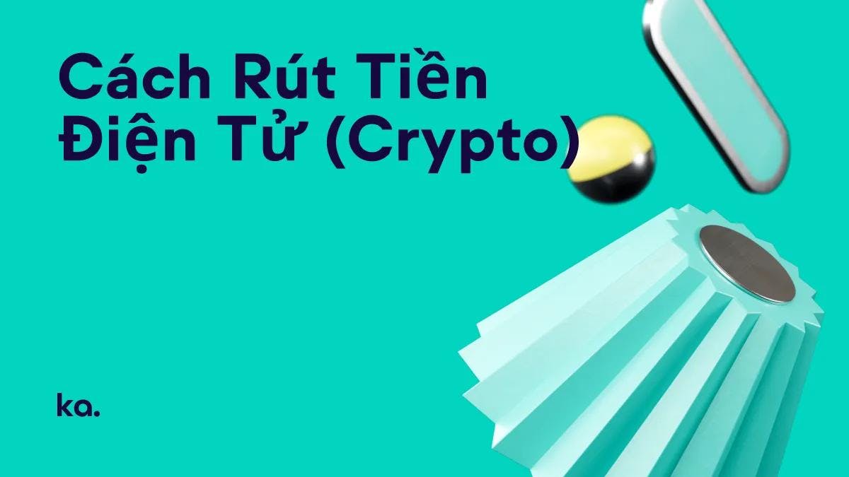 Cách Rút Tiền Trong Cryptocurrency
