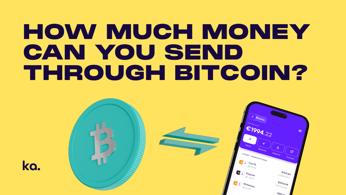 How Much Money Can You Send Through Bitcoin?