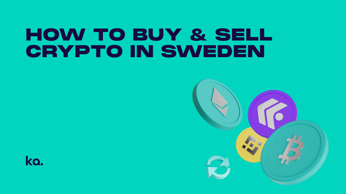 How to Buy & Sell Crypto in Sweden