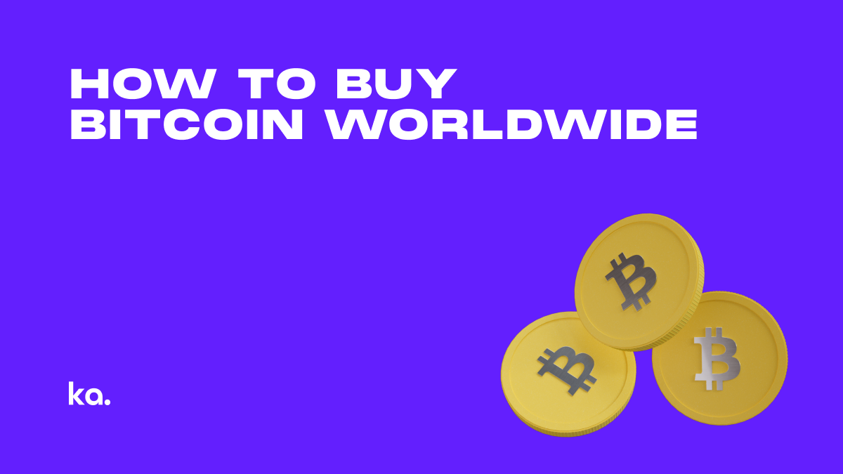 How to Buy Bitcoin Worldwide