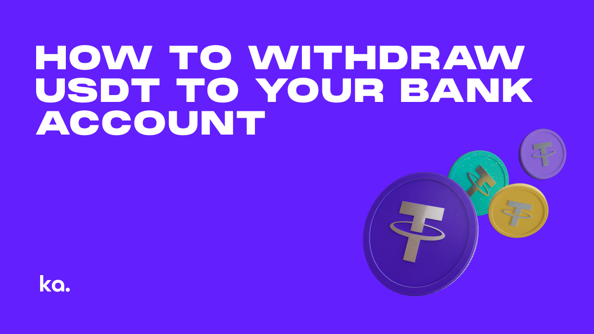 How to Withdraw USDT to Your Bank Account